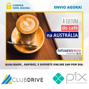 Café na Austrália 2.0 - Daniel Teixeira  