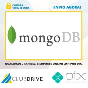Guia do MongoDB: Google Cloud, NoSQL, Alta Disponibilidade - Natanael Paiva  
