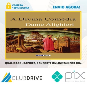 A Divina Comédia - Dante Alighieri  