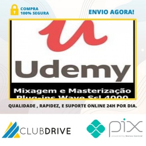 Udemy: Mixagem E Masterização Plug-ins Wave Ssl 4000 - Autor Desconhecido