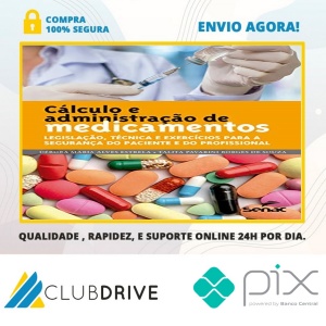 Cálculo e Administração de Medicamentos - Debora Maria Alves Estrela