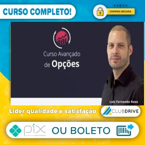 Curso Avançado de Opções - Luiz Fernando Roxo