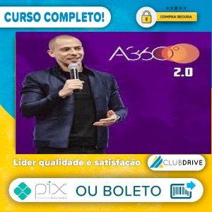 Aprovação 360 (A360) 2.0 - Gilberto Augusto  