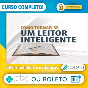Como Se Tornar um Leitor Inteligente - Olavo de Carvalho  