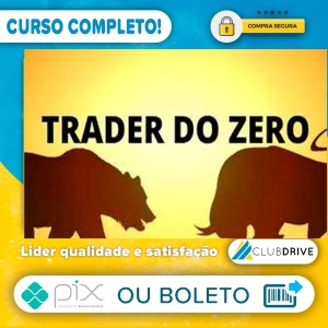 Curso Trader do Zero O.B - Gabriel Lobato