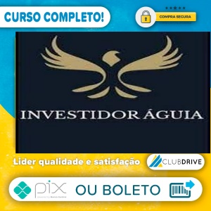 Investidor Aguia - Eduardo Cavalcante
