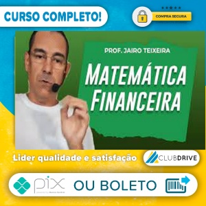 Matemática Financeira - Jairo Teixeira (Cers)