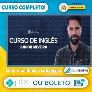 Curso de Inglês Junior Silveira 2.0 Completo - Junior Silveira  