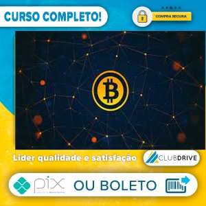 Udemy: Bitcoin e Blockchain Conceitos Fundamentais - Henrique Fanini Leite