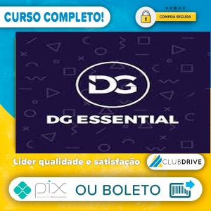 Curso DG Essential - Thiago Rodrigues  